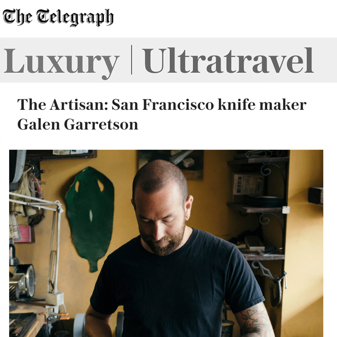 The Telegraph cover The Artisan: San Francisco Knife Maker Galen Garretson