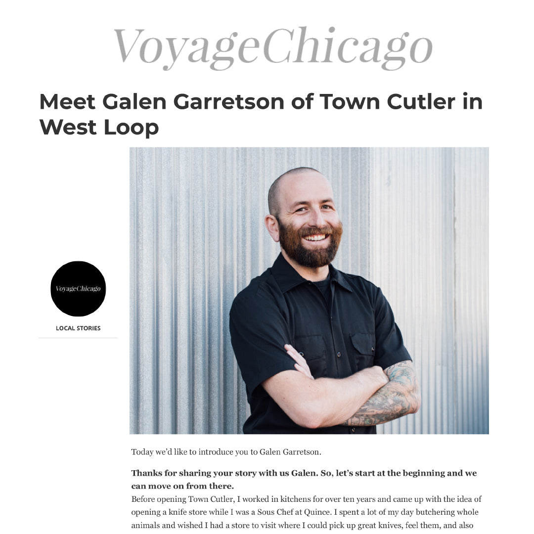 Voyage Chicago talk with Town Cutler Chicago founder and knifemaker Galen Garretson