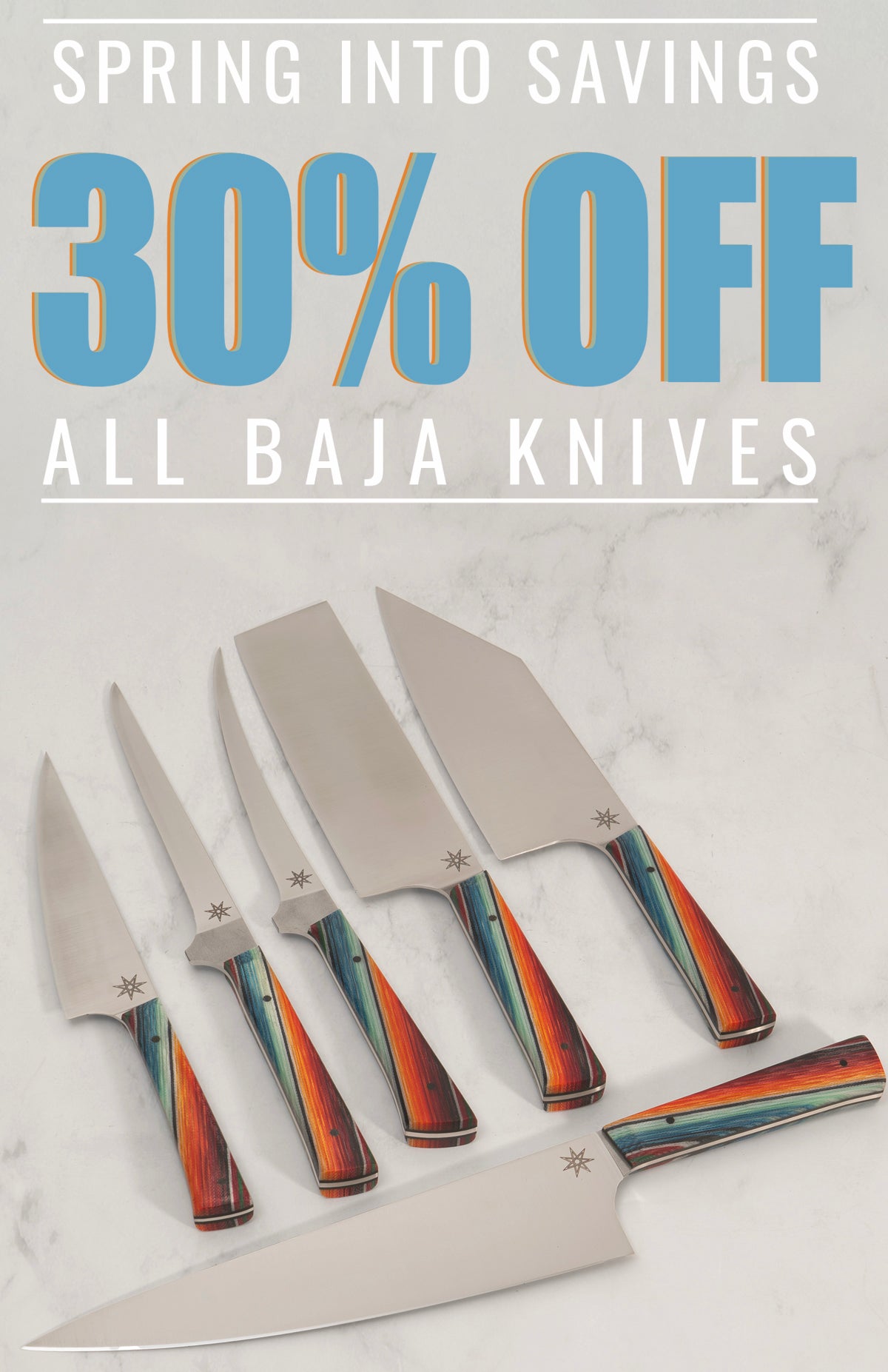 Baja Knives 30% off Pre-Spring Sale